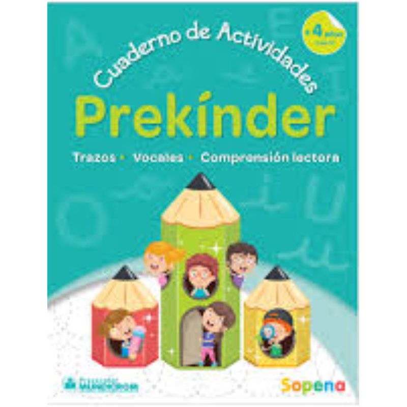 TOP10BOOKS - CUADERNO DE ACTIVIDADES PRE KINDER 4 ANOS. Editorial: Sopena