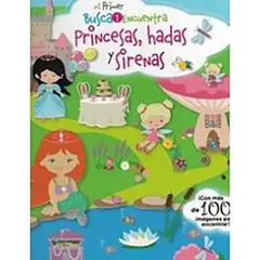 ANTARTICA LIBROS - Princesas, Hadas Y Sirenas (Busca Y Encuentra)