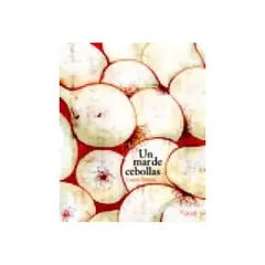 ANTARTICA LIBROS - Un Mar De Cebollas