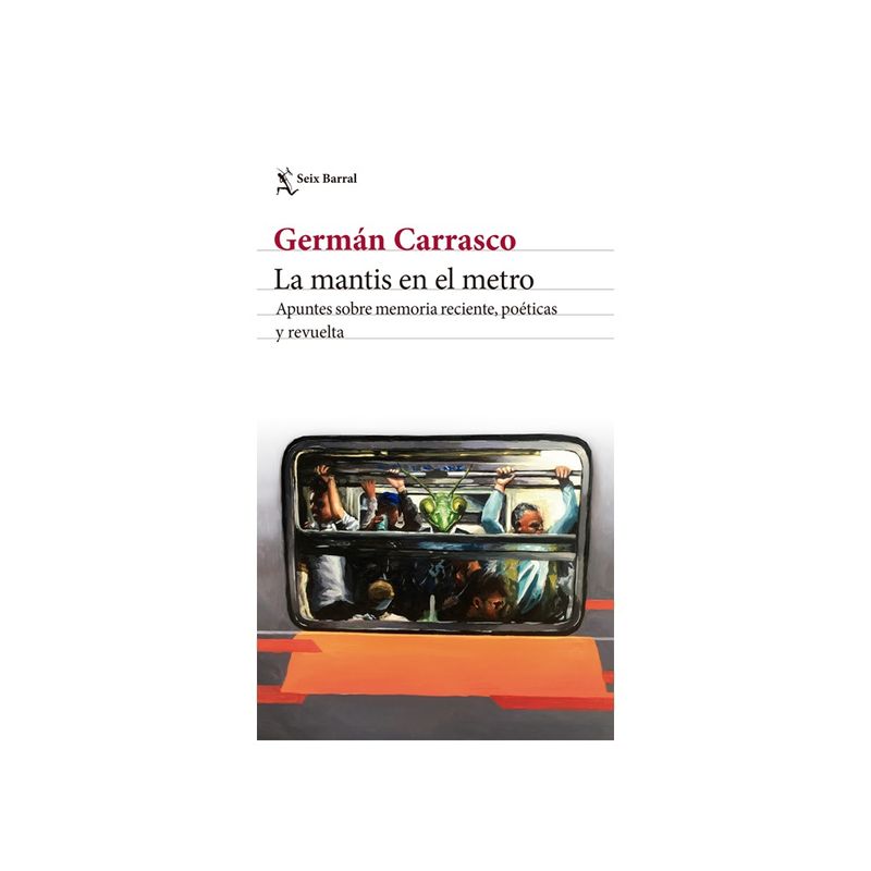 SEIX BARRAL - La Mantis Del Metro
