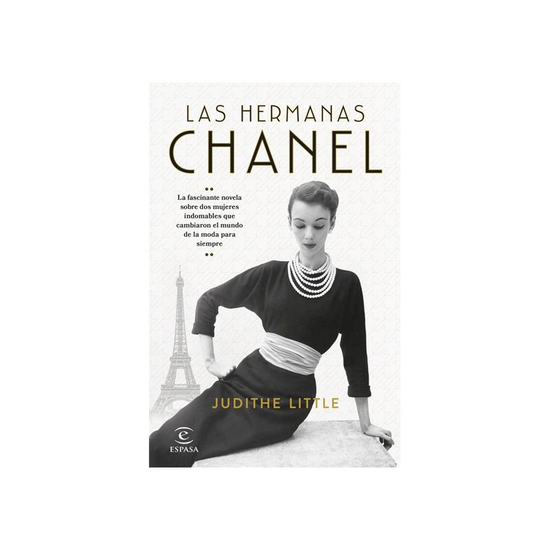 ESPASA CALPE - Las Hermanas Chanel