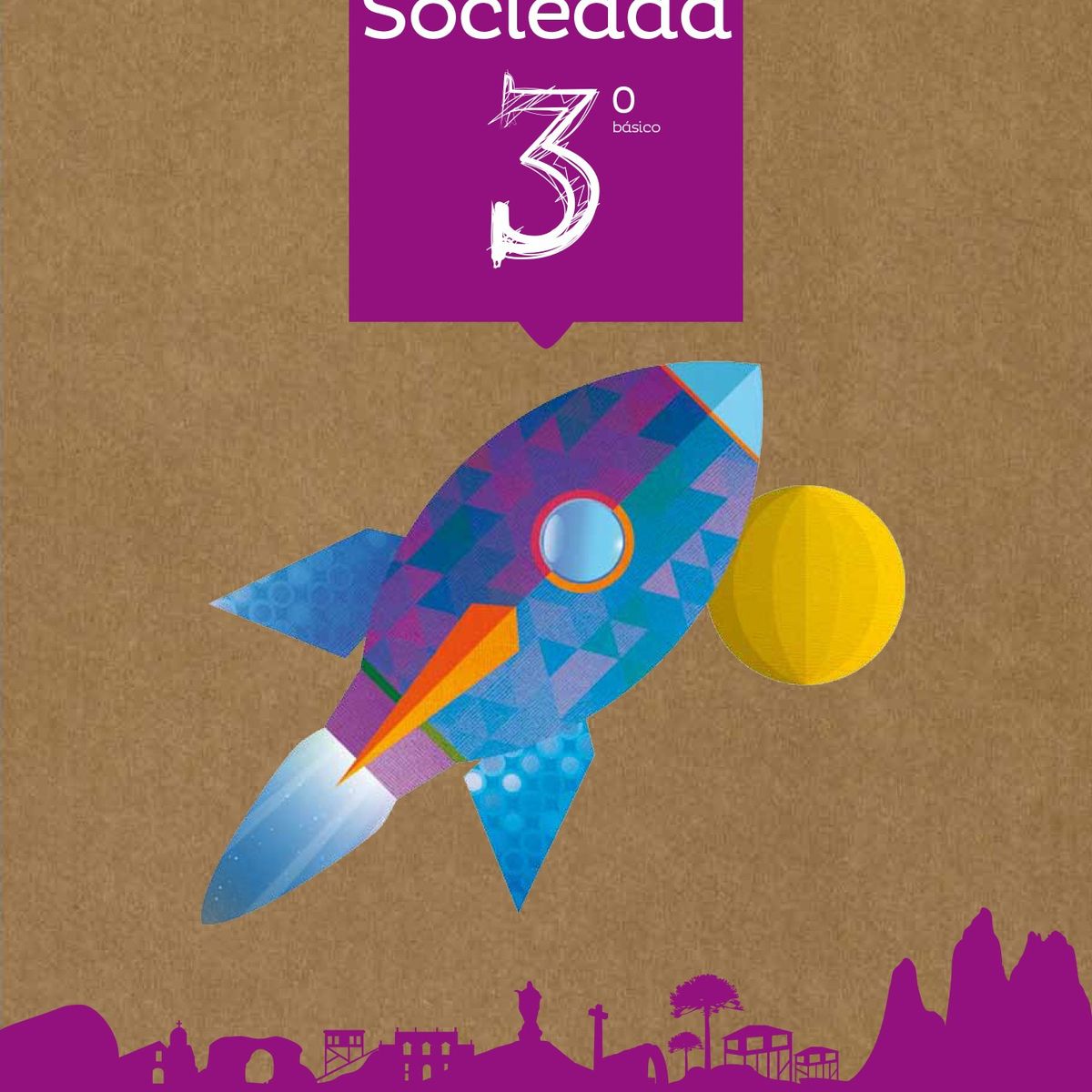 TOP10BOOKS - TEXTO Sociedad 3 Básico Todos Juntos (tomo 1)