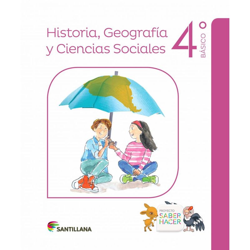 TOP10BOOKS - HISTORIA, GEOGRAFIA Y CIENCIAS SOCIALES 4 SABER HACER. Editorial: Santillana
