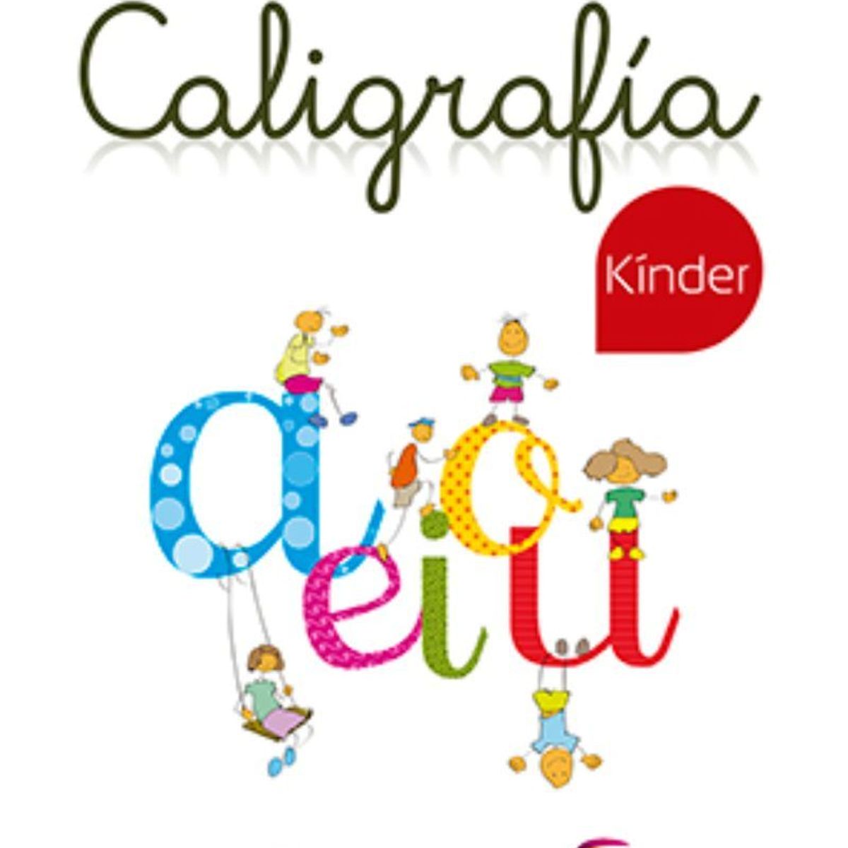 TOP10BOOKS - TEXTO Cuaderno De Caligrafia Kinder - CUADERNO DE CALIGRAFIA KINDER