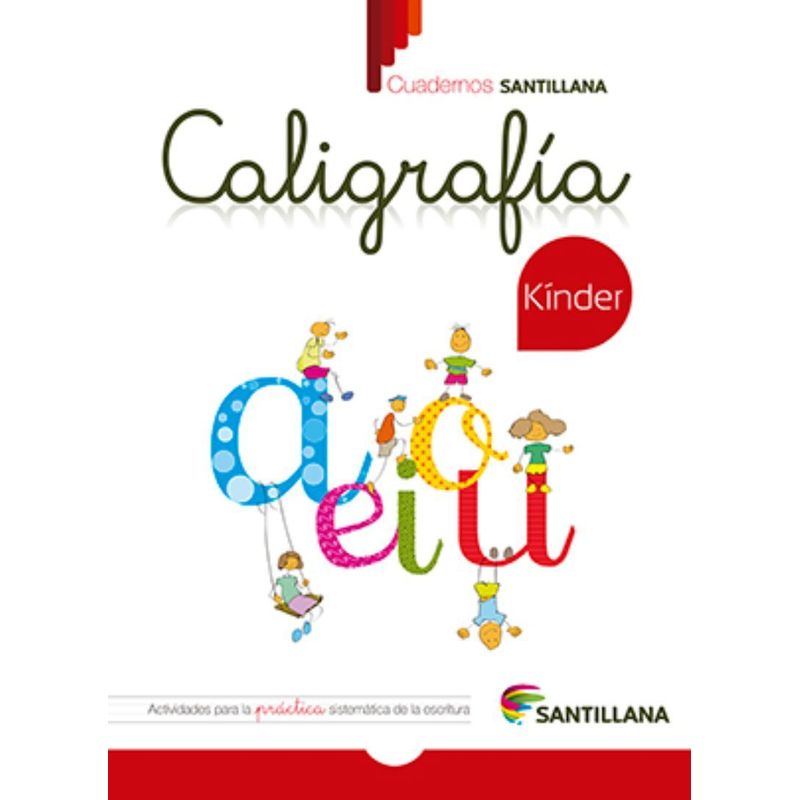 TOP10BOOKS - CUADERNO DE CALIGRAFIA KINDER. Editorial: Santillana