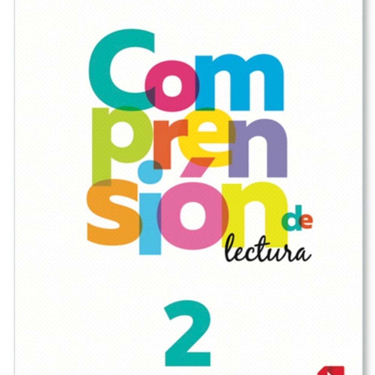 TOP10BOOKS - TEXTO Comprension De Lectura 2 Básico - Comprension De Lectura 2 Básico