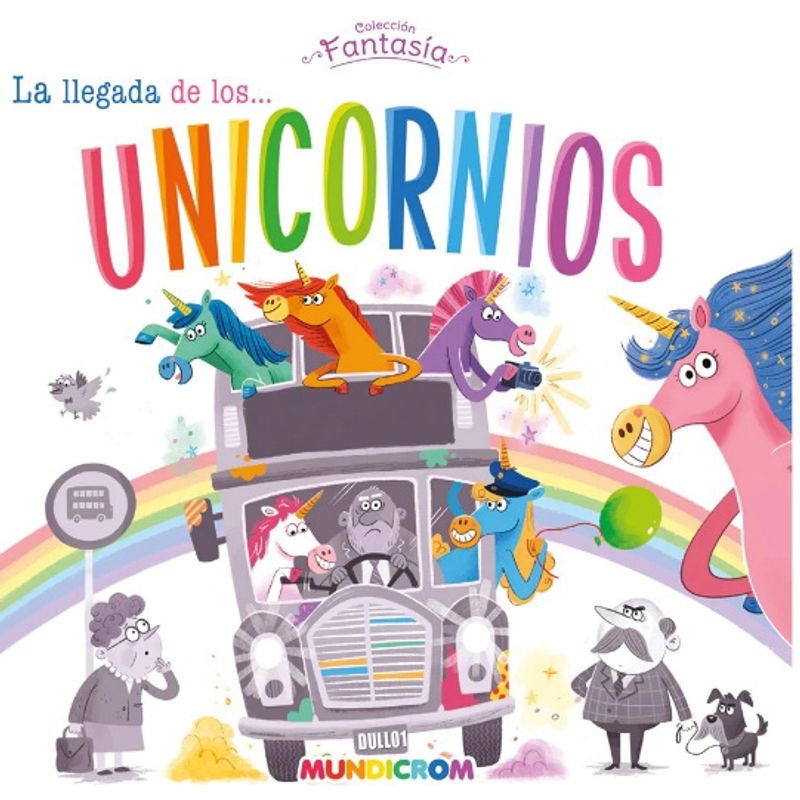 MUNDICROM - La Llegada De Los Unicornios