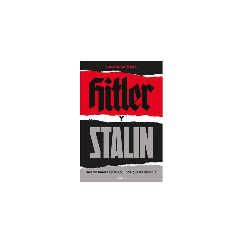 CRITICA - Hitler Y Stalin