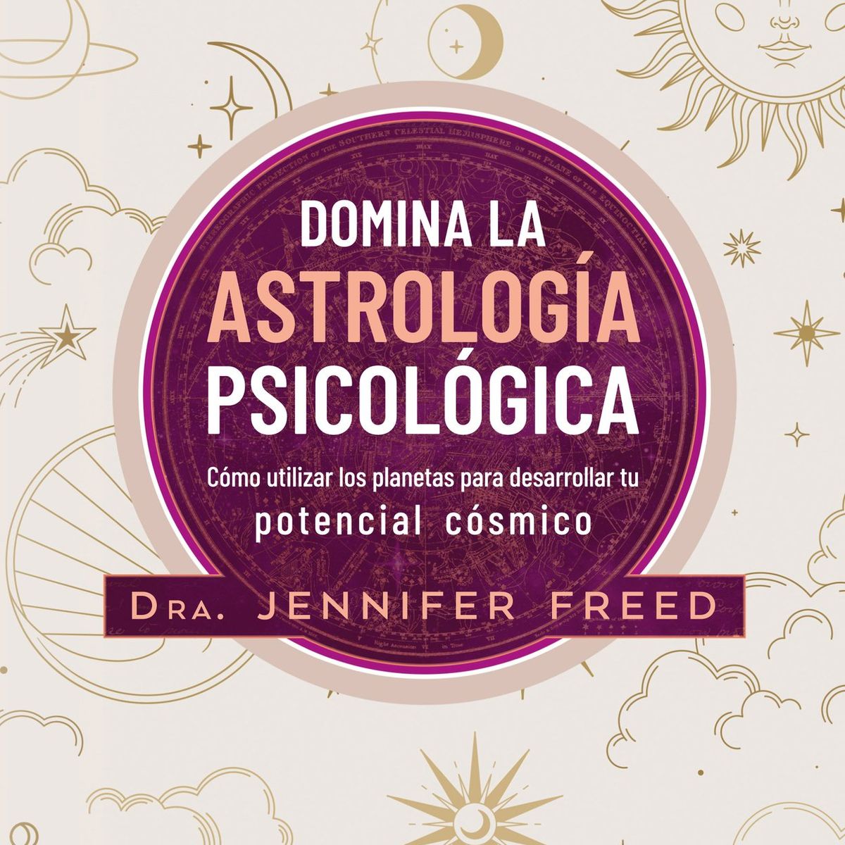 SIRIO EDITORIAL - Domina La Astrología Psicológica