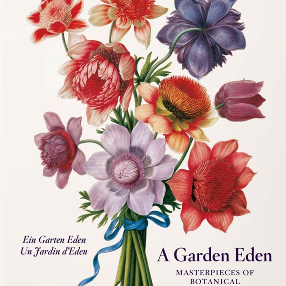 TASCHEN - A Garden Eden. Masterpieces Of Botanical Illustration