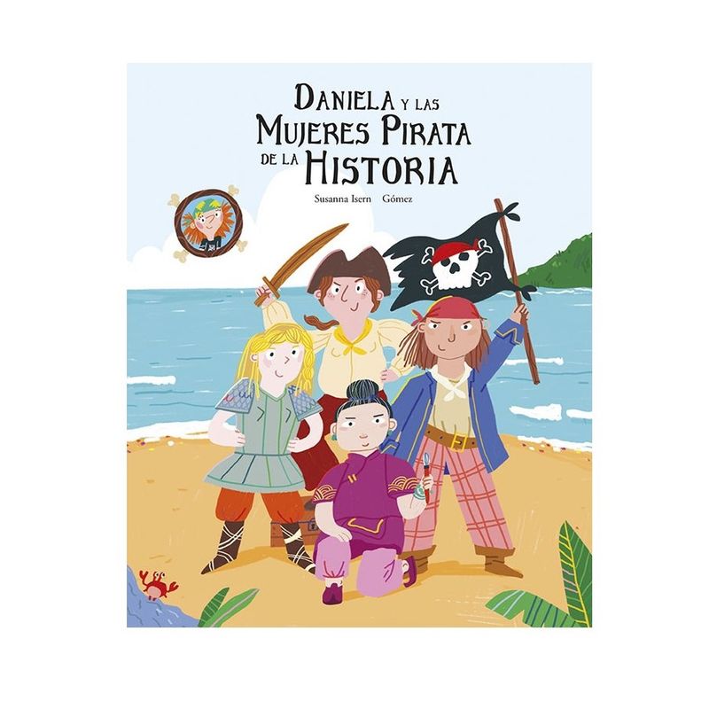 NUBEOCHO - Libro Daniela Y Las Mujeres Pirata De La Historia