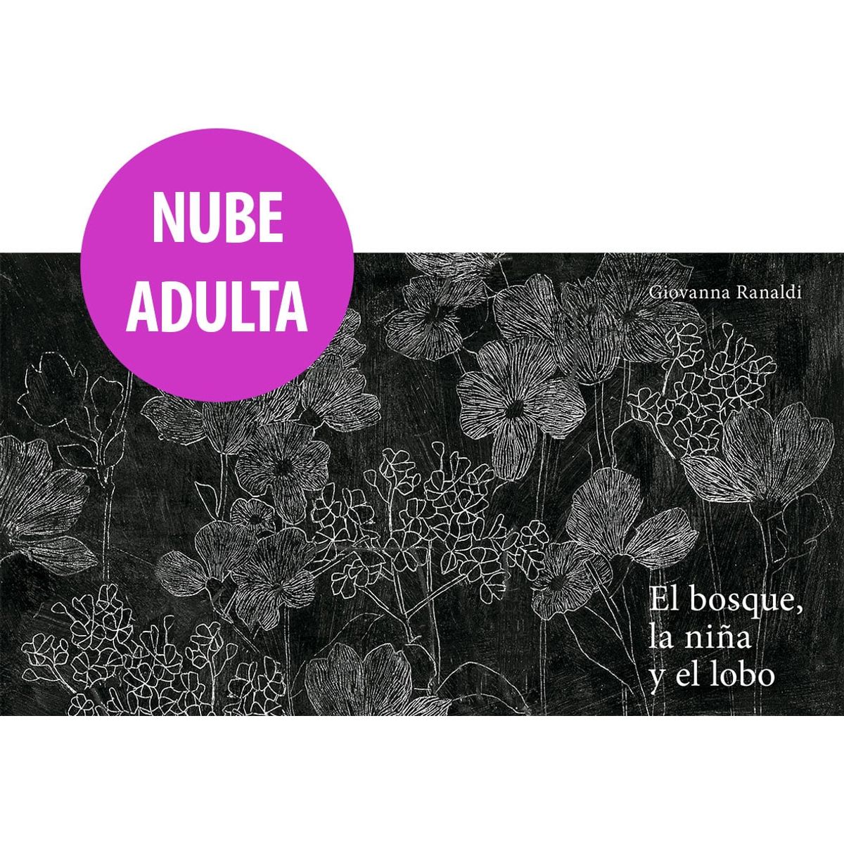 NUBEOCHO - El Bosque, La Niña Y El Lobo