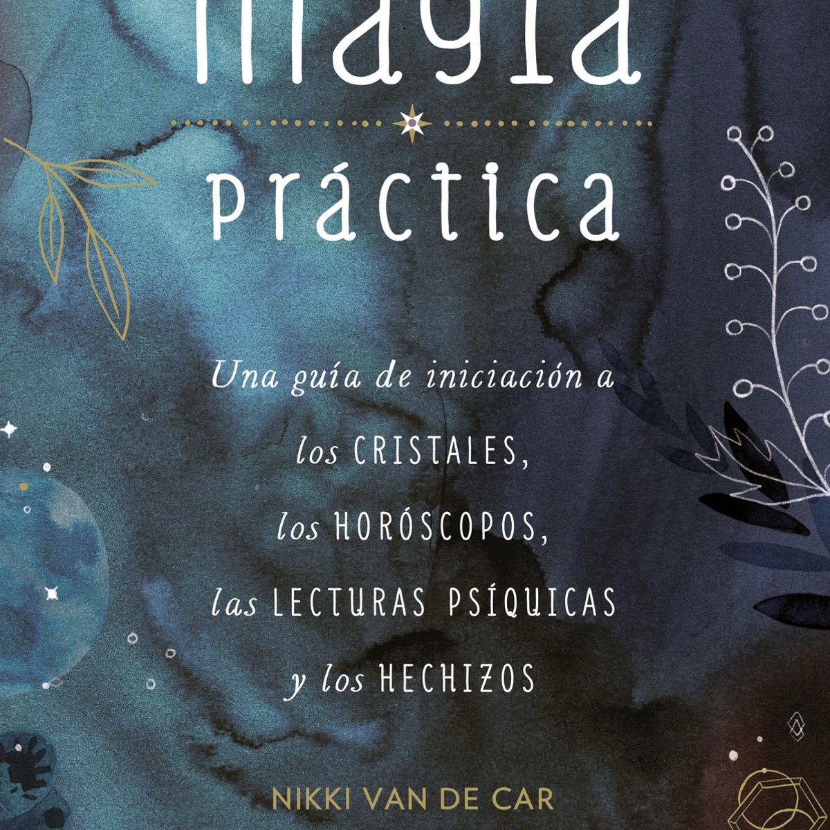 SIRIO EDITORIAL - Magia Práctica de Editorial Sirio