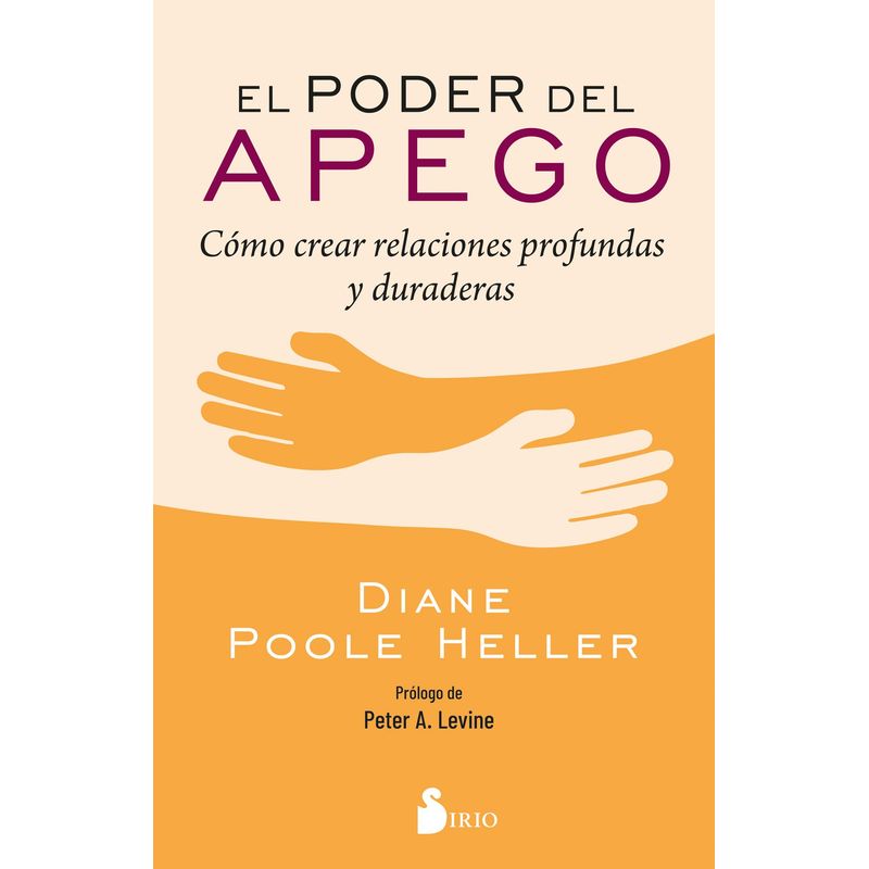 SIRIO EDITORIAL - Libro El Poder Del Apego