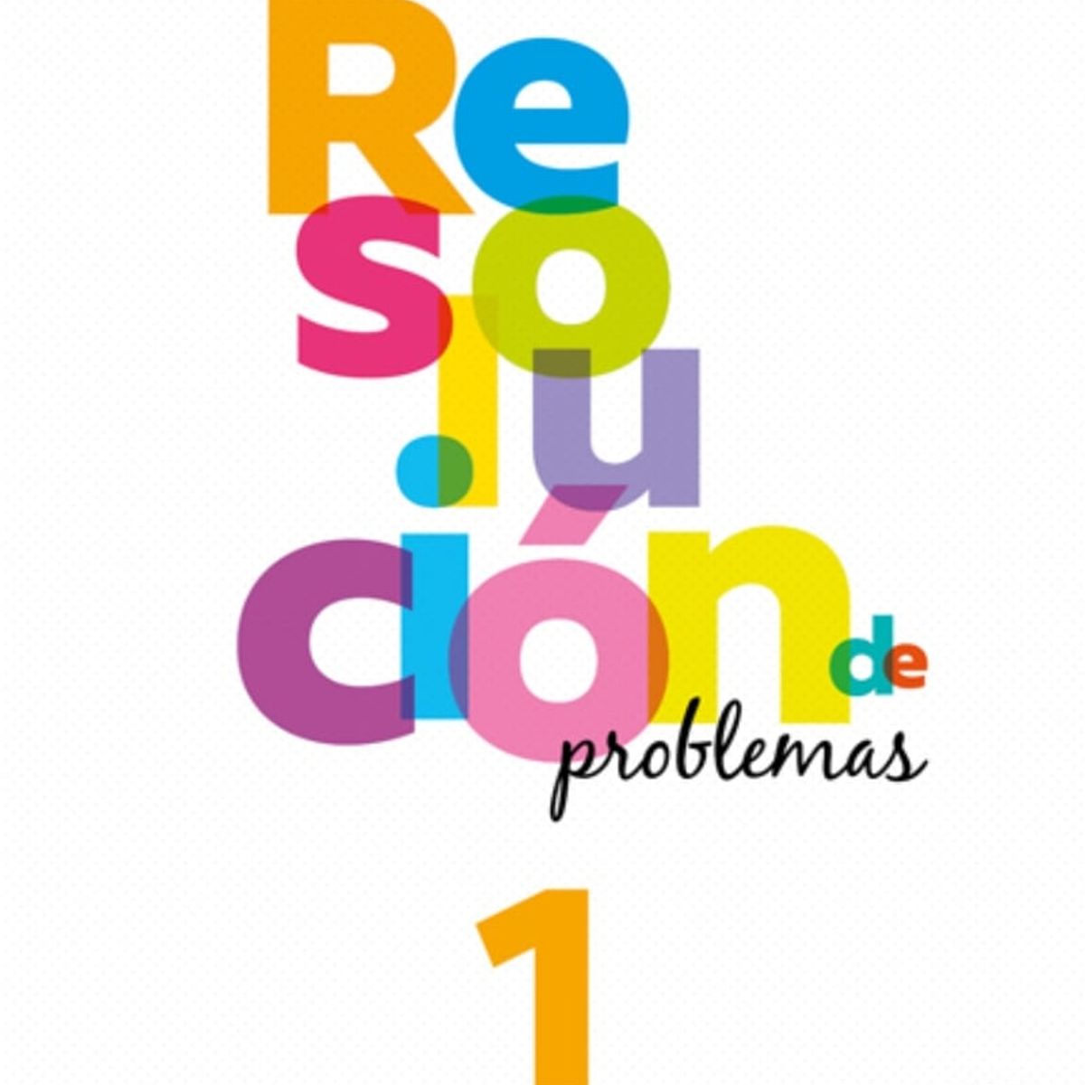 TOP10BOOKS - TEXTO RESOLUCION DE PROBLEMAS 1 BÁSICO / EDICIONES SM / EDICIONES SM