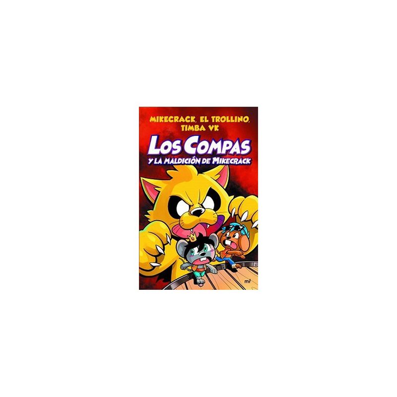 ANTARTICA LIBROS - LOS COMPAS Y LA MALDICION DE MIKECRACK