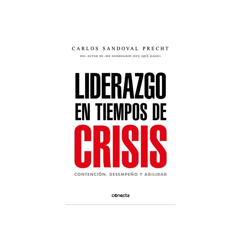 CONECTA - LIDERAZGO EN TIEMPOS DE CRISIS