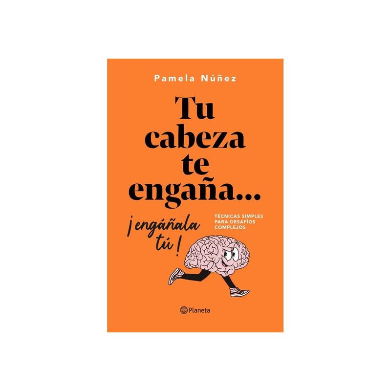 PLANETA - TU CABEZA TE ENGAÑA... ¡ENGAÑALA TU!