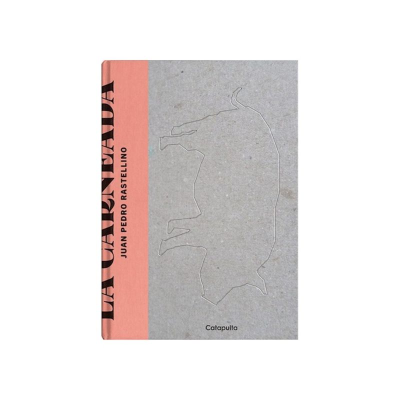 CATAPULTA EDITORES - La Carneada