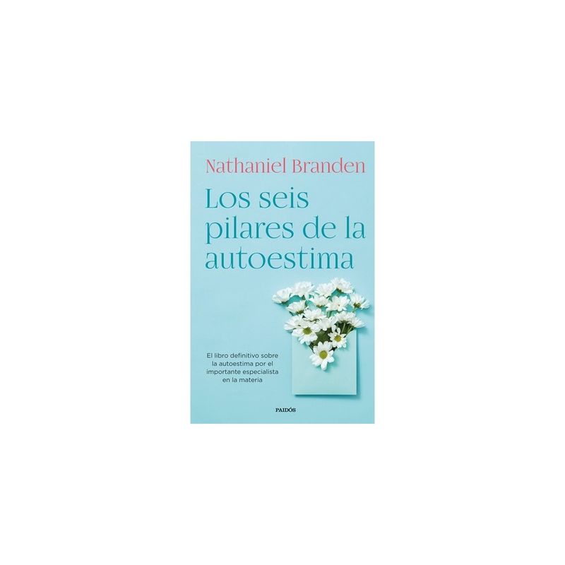 AQUARI - Los Seis Pilares De La Autoestima