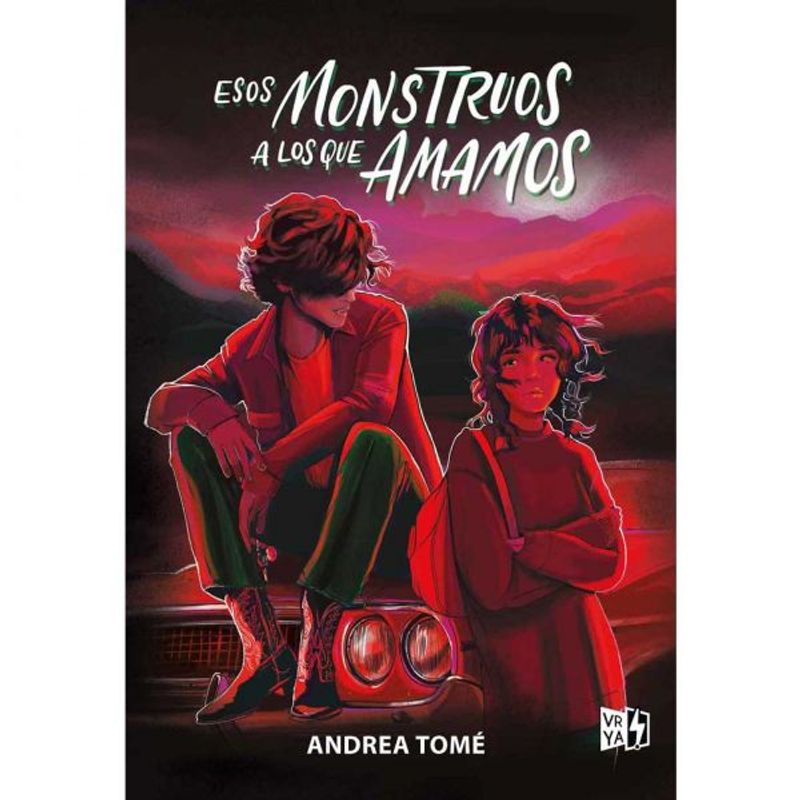 VERGARA Y RIBA - Esos monstruos a los que amamos