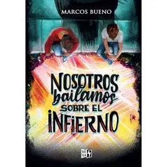 VERGARA Y RIBA - Nosotros bailamos sobre el infierno