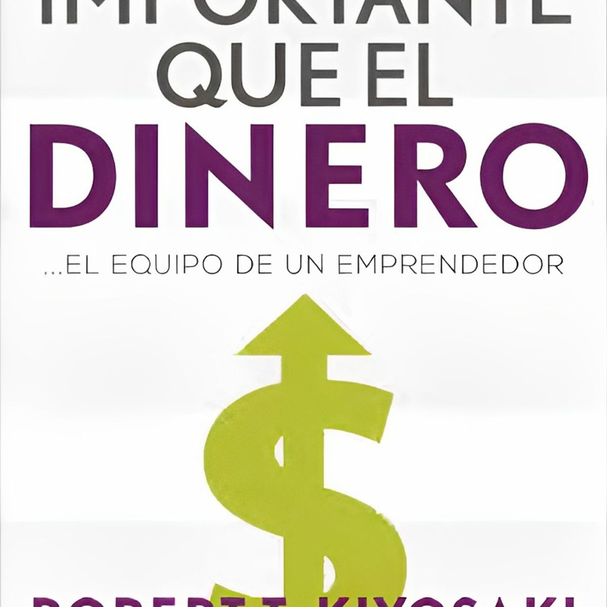 TOP10BOOKS - LIBRO Mas Importante Que El Dinero - Mas Importante Que El Dinero