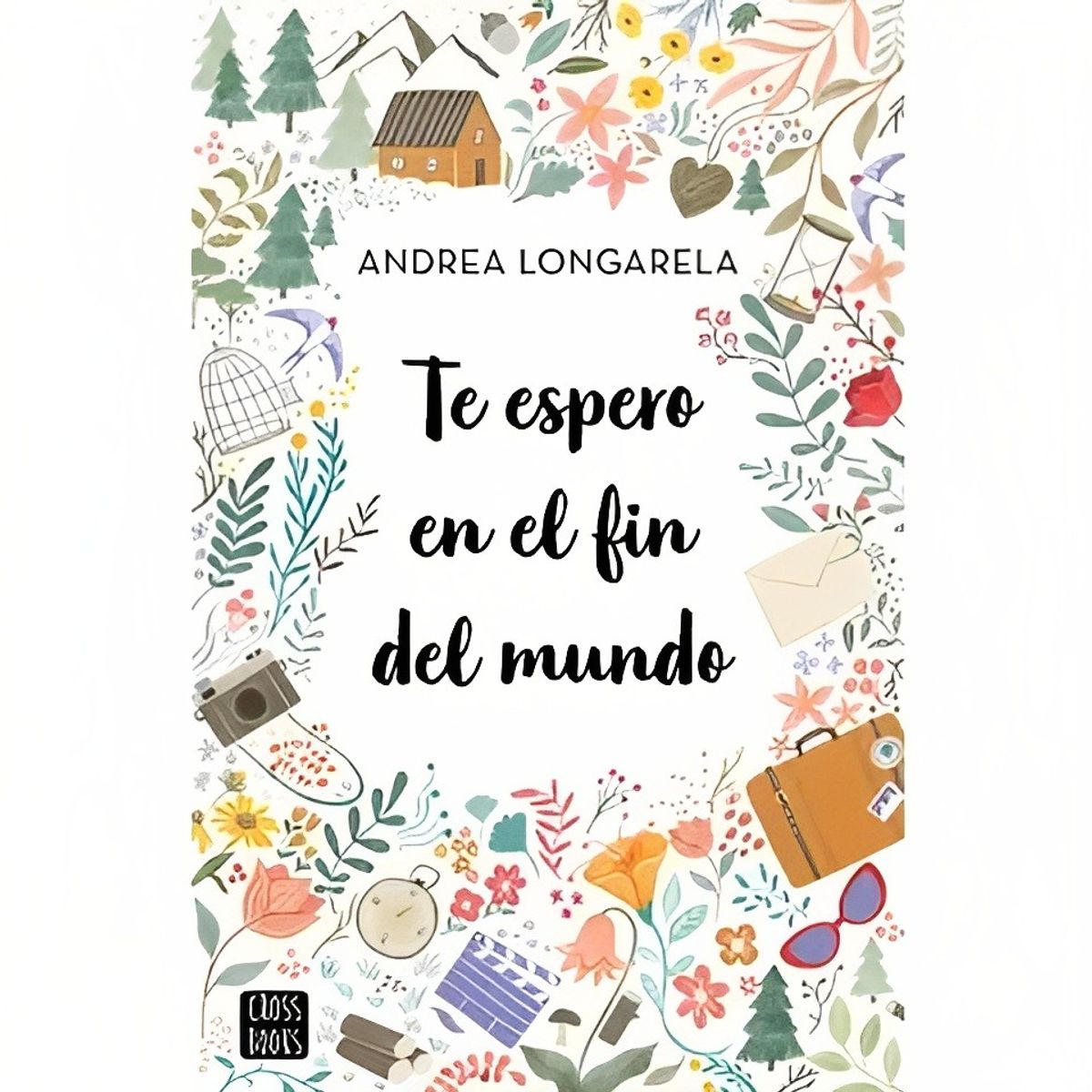TOP10BOOKS - LIBRO Te Espero En El Fin Del Mundo - Te Espero En El Fin Del Mundo