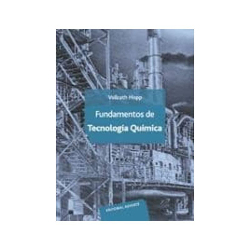 REVERTE - Fundamentos De Tecnología Química 1º Edicion