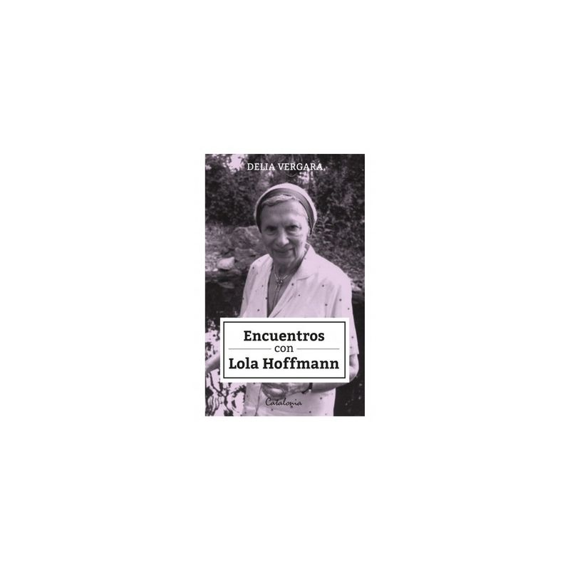 CATALONIA - Encuentros Con Lola Hoffmann