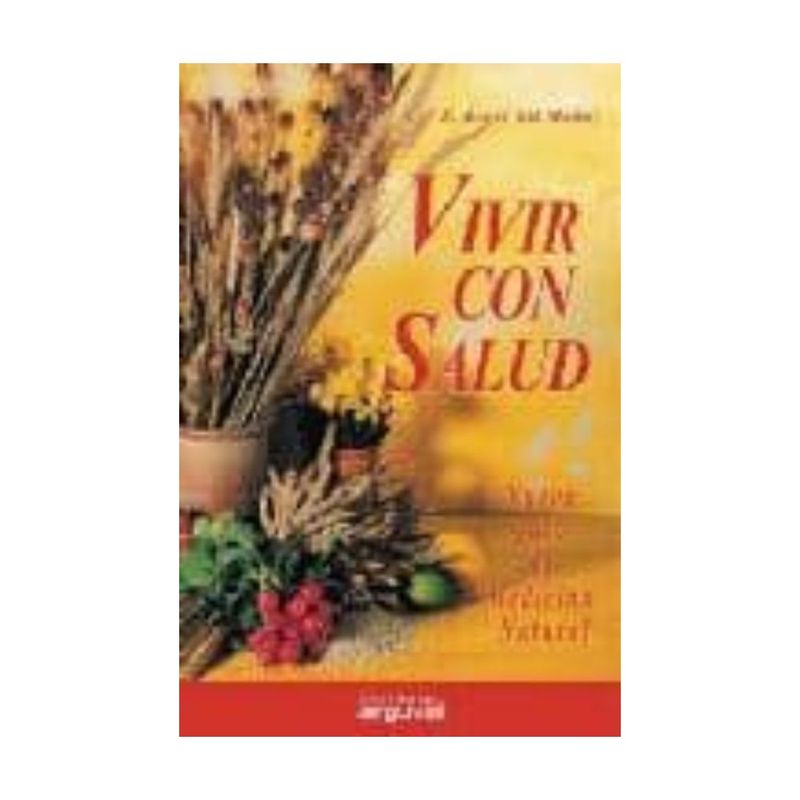 ANTARTICA LIBROS - Vivir Con Salud Nueva Guia De Medicina Natural