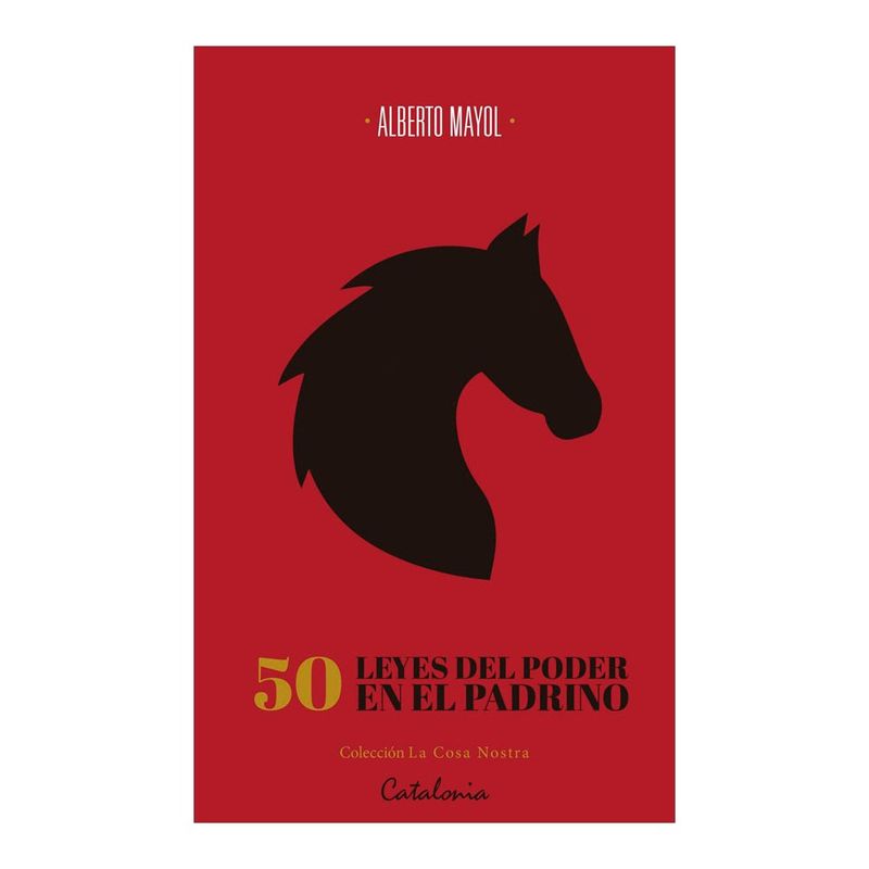 CATALONIA - 50 Leyes Del Poder En El Padrino