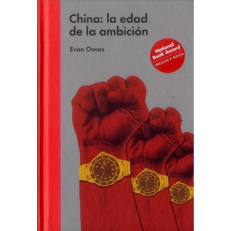 MALPASO EDICIONES - China: La Edad De La Ambicion