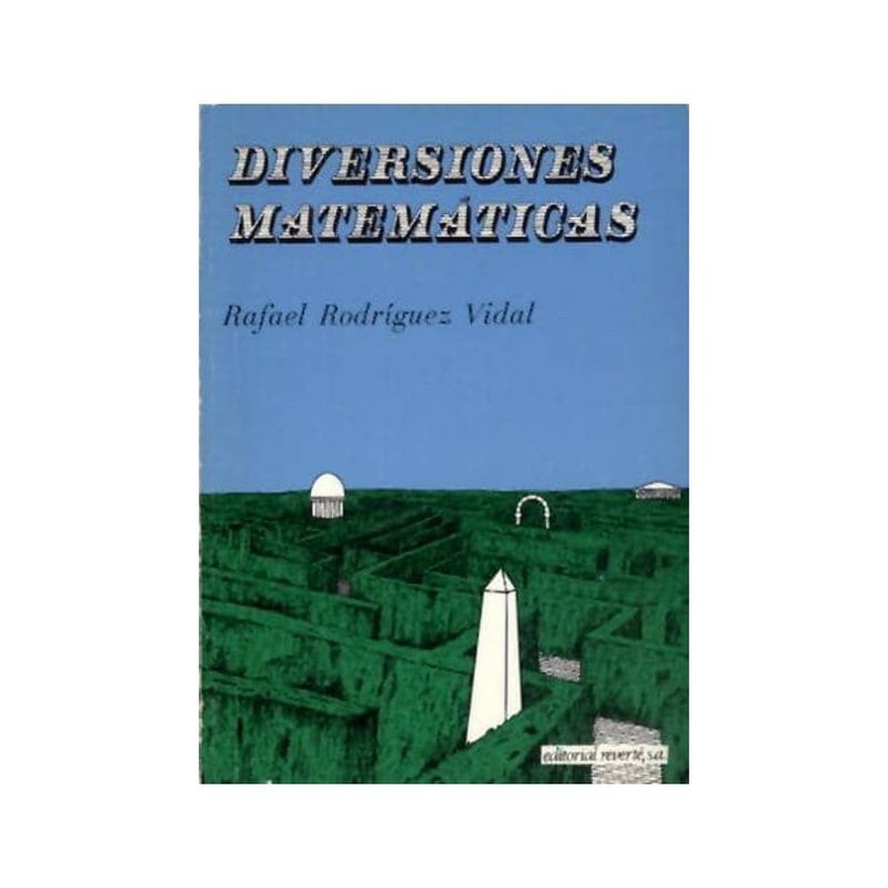REVERTE - Diversiones Matemáticas 1º Edicion