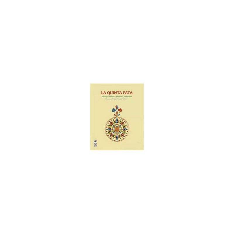 LOM - La Quinta Pata. Antologia Literaria E Informativa Para Joven