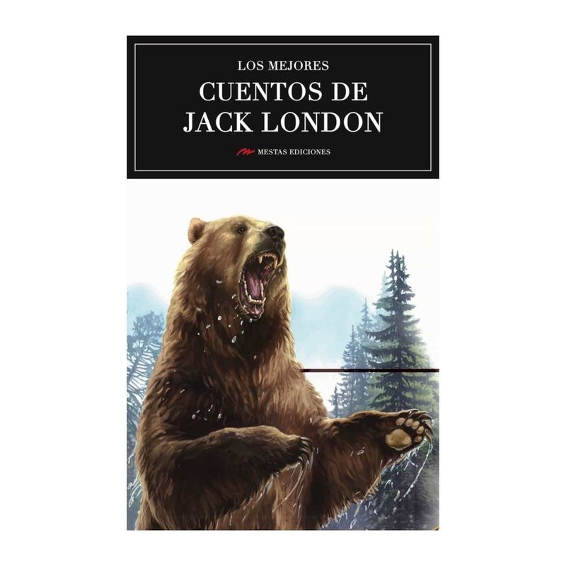 ANTARTICA LIBROS - Los Mejores Cuentos De Jack London