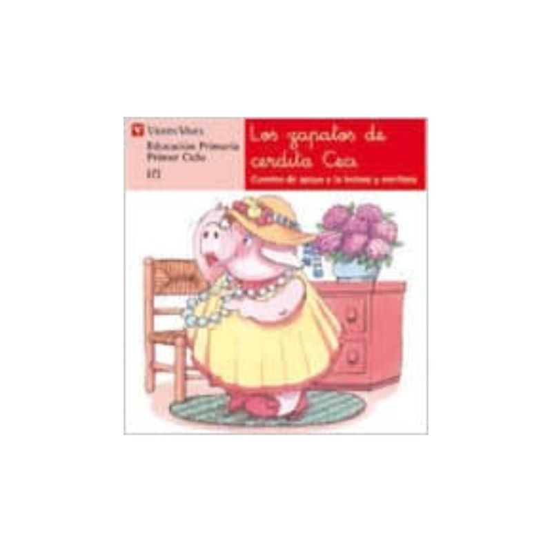 ANTARTICA LIBROS - Los Zapatos De Cerdita Ceci (Letra Cursiva)