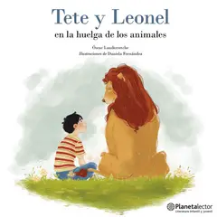 SUDAMERICANA INFANTIL - TETE Y LEONEL EN LA HUELGA DE LOS ANIMAL