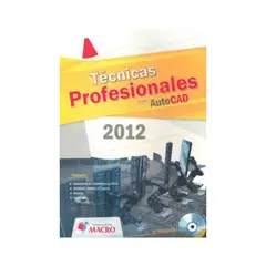 ANTARTICA LIBROS - Tecnicas Avanzadas Con Autocad 2012 Con Cd Edicion 2011