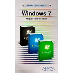 ANAYA MULTIMEDIA - Windows 7 Guia Practica