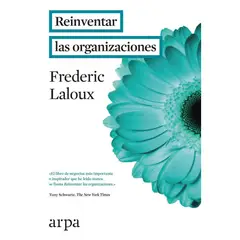 ARPA EDITORES - Reinventar Las Organizaciones