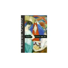 RM - Diego Rivera Palabras Ilustres 1886-1921