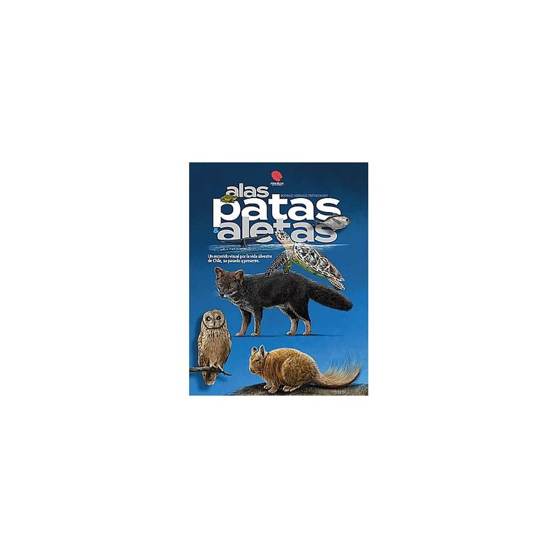 FAGUS DEL SUR EDICIONES - Alas, Patas Y Aletas