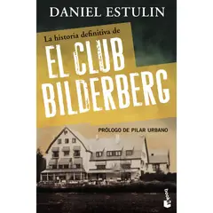 BOOKET - La Historia Definitiva Del Club Bilderberg