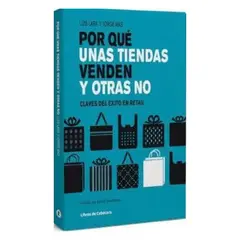 ANTARTICA LIBROS - Porque Unas Tiendas Venden Y Otras No