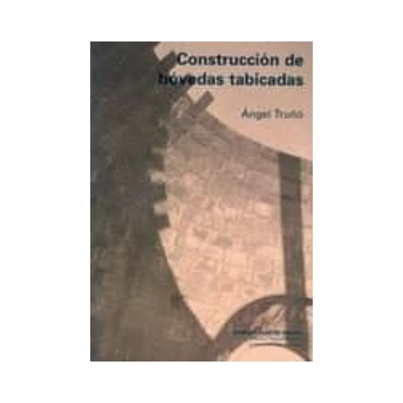 REVERTE - Construccion De Bovedas Tabicadas (T/D)