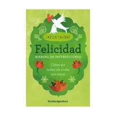 BOOKS4POCKET - Felicidad. Manual De Instrucciones