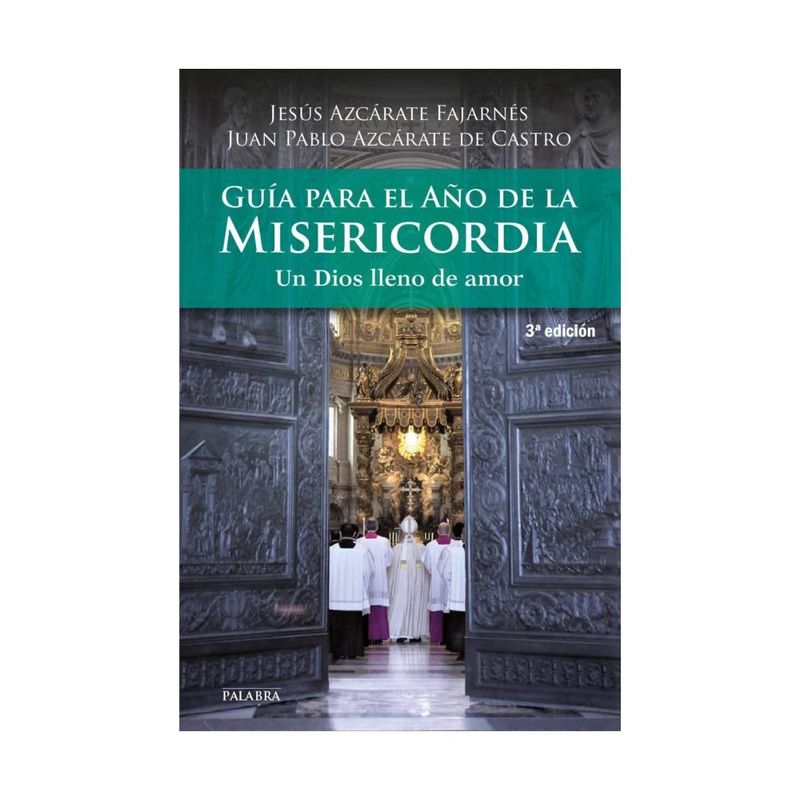 ANTARTICA LIBROS - Guia Para El Año De La Misericordia