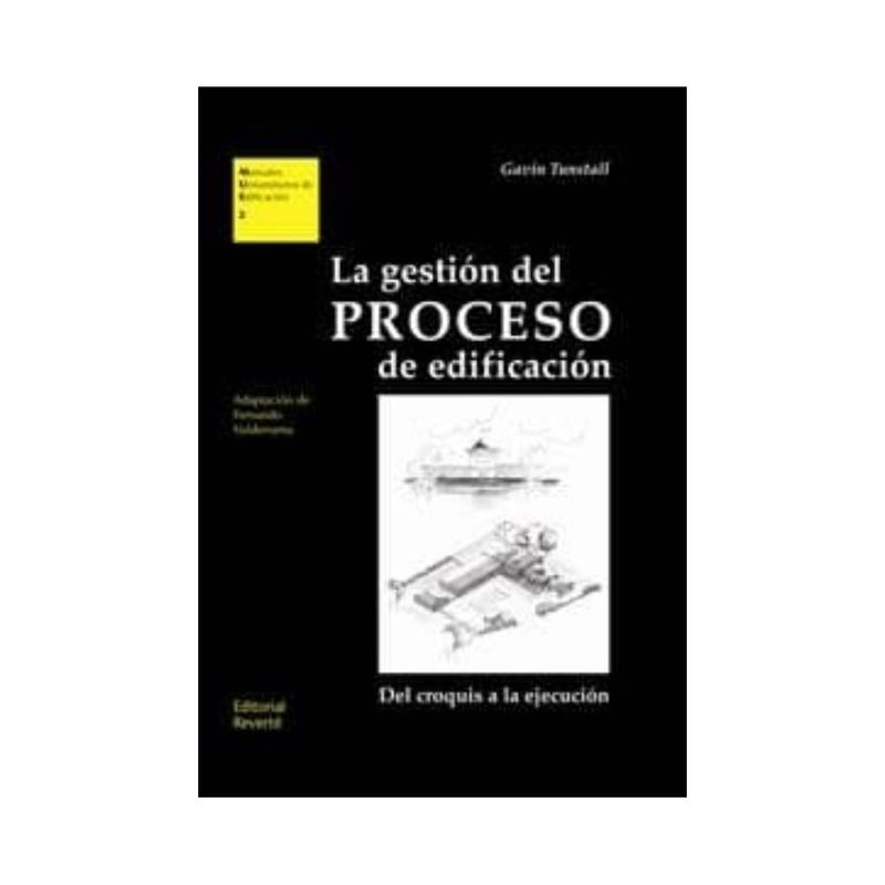 REVERTE - La Gestion Del Proceso De Edificacion 1º Edicion