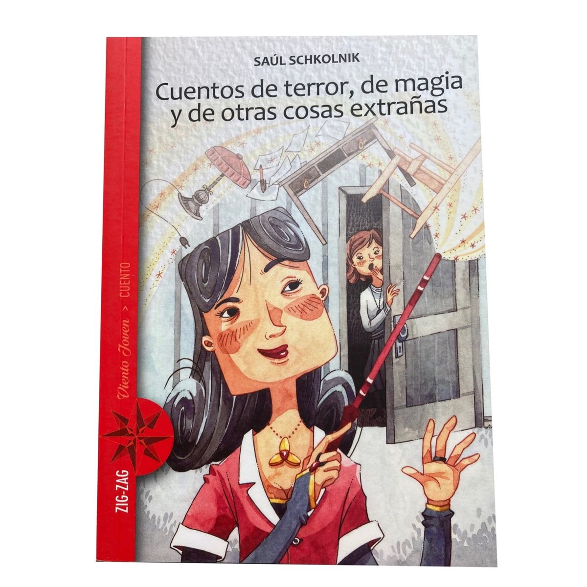 ZIG ZAG - Libro Cuentos de terror de magia y de otras cosas extrañas